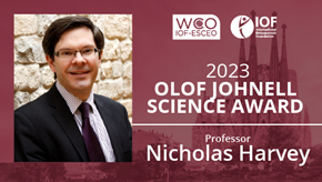 WCO IOF-ESCEO 2023 Olof Johnell Science Award. Professor Nicholas Harvey.